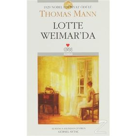 LOTTE WEIMAR'DA - THOMAS MANN