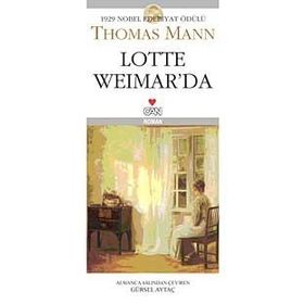 LOTTE WEIMAR'DA - THOMAS MANN