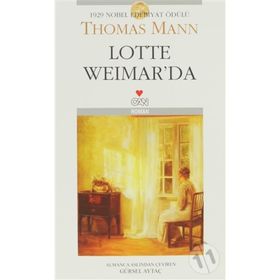 LOTTE WEIMAR'DA - THOMAS MANN