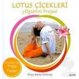LOTUS ÇİÇEKLERİ YOGAMINI PROJESI - DIVYA BESTE DOLANAY