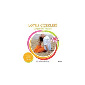 LOTUS ÇİÇEKLERİ YOGAMINI PROJESI - DIVYA BESTE DOLANAY