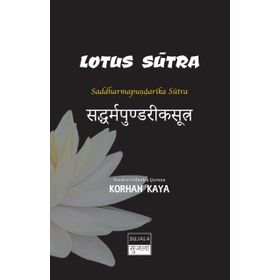 Lotus Sutra - Korhan Kaya