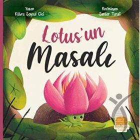 Lotusun Masalı Karavan Çocuk Yayınları