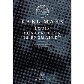 Louis Bonaparte’ın 18 Brumaire’i - k marx