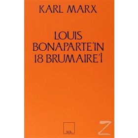 Louis Bonaparte’ın 18 Brumaire’i - k marx