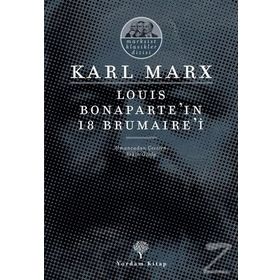 Louis Bonaparte’ın 18 Brumaire’i - k marx