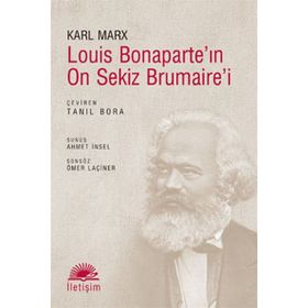 LOUIS BONAPARTE'NI ON SEKIZ BRUMAIRE'I - KARL MARX