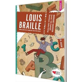 Louis Braille Görmezlerin Kitap Okumasını Sağlayan Çocuk - Margaret Davidson