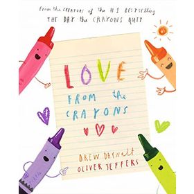 Love From The Crayons - Drew Daywalt