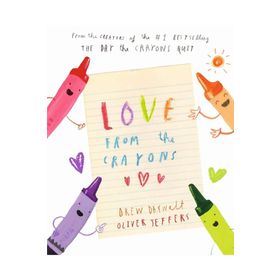 Love From The Crayons - Drew Daywalt