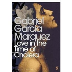 Love in the Time of Cholera - Gabriel Garcia Marquez