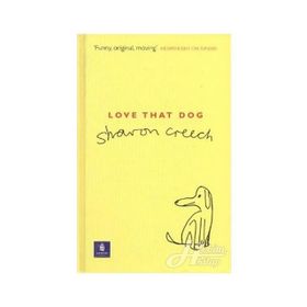 Love That Dog - Sharon Creech