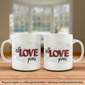Love You-Seni Seviyorum Tasarım Kupa Bardak