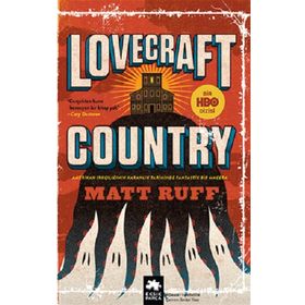 Lovecraft Country Matt Ruff