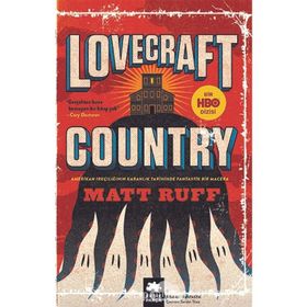 Lovecraft Country Matt Ruff