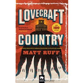 Lovecraft Country Matt Ruff