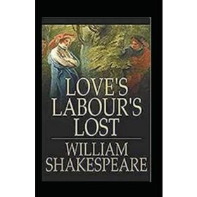Love's Labour's Lost - William Shakespeare
