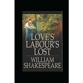 Love's Labour's Lost - William Shakespeare