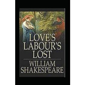 Love's Labour's Lost - William Shakespeare