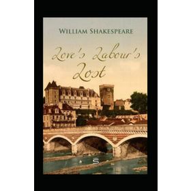 Love's Labour's Lost - William Shakespeare
