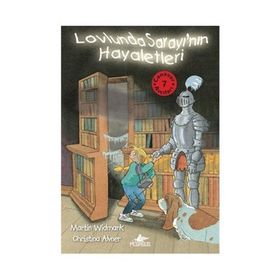 Lovlunda Sarayı’nın Hayaletleri Canavar Avcıları - 7 - Martin Widmark Christina Alvner
