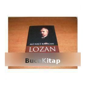 LOZAN - ALI NACI KARACAN