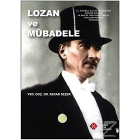 Lozan ve Mübadele - Serab Sezer