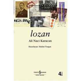 Lozan Yalanları - Süleyman Türkoğlu