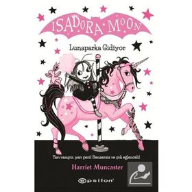 lsadora Moon Lunapark'a Gidiyor - Harriet Muncaster