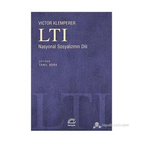 LTI NASYONAL SOSYALIZMIN DILI - VICTOR KLEMPERER