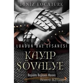 Luadun'dal Efsanesi: Kayıp Şövalye - Deniz Kocatürk