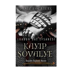 Luadun'dal Efsanesi: Kayıp Şövalye - Deniz Kocatürk