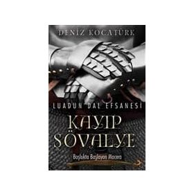 Luadun'dal Efsanesi: Kayıp Şövalye - Deniz Kocatürk
