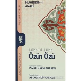 Lübb’ül-Lübb Özün Özü - Muhyiddin İbni Arabi