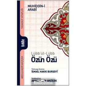 Lübb’ül-Lübb Özün Özü - Muhyiddin İbni Arabi