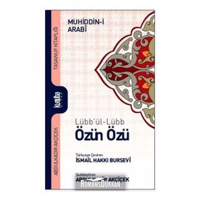 Lübb’ül-Lübb Özün Özü - Muhyiddin İbni Arabi