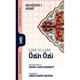 Lübb’ül-Lübb Özün Özü - Muhyiddin İbni Arabi