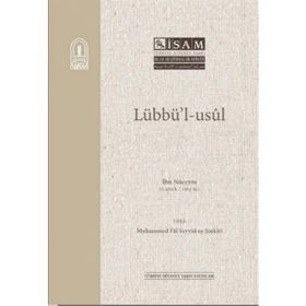Lübbü`l Usül - İsam Yayınları