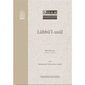 Lübbü`l Usül - İsam Yayınları