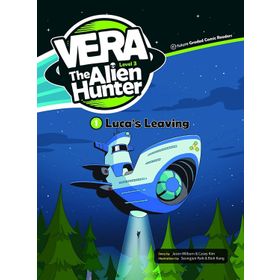 Luca’s Leaving - Vera The Alien Hunter 3 - Jason Wilburn Casey Kim