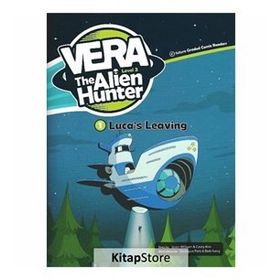 Luca’s Leaving - Vera The Alien Hunter 3 - Jason Wilburn Casey Kim