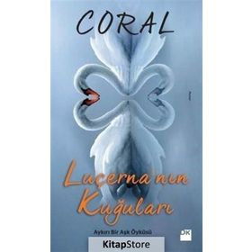 Luçerna’nın Kuğuları - Mehmet Coral