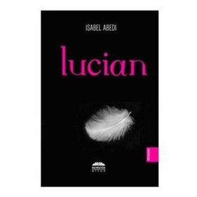 LUCIAN (CEP BOY) - İSABEL ABEDI