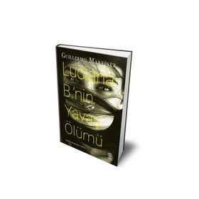 Lucıana B.’nin Yavaş Ölümü Sia Kitap