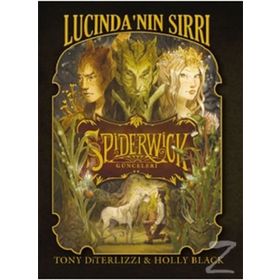 LUCİNDA'NIN SIRRI SPIDERWICK GÜNCELERİ 3 - TONY DITERLIZZI