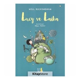 Lucy ve Laika - Will Buckinghan