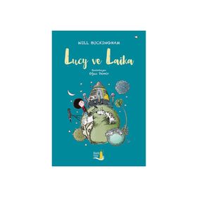 Lucy ve Laika - Will Buckinghan