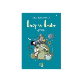 Lucy ve Laika - Will Buckinghan