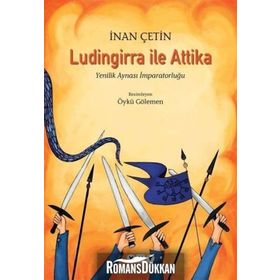 Ludingirra ile Attika - İnan Çetin