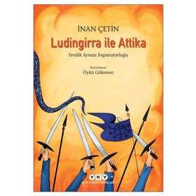 Ludingirra ile Attika - İnan Çetin